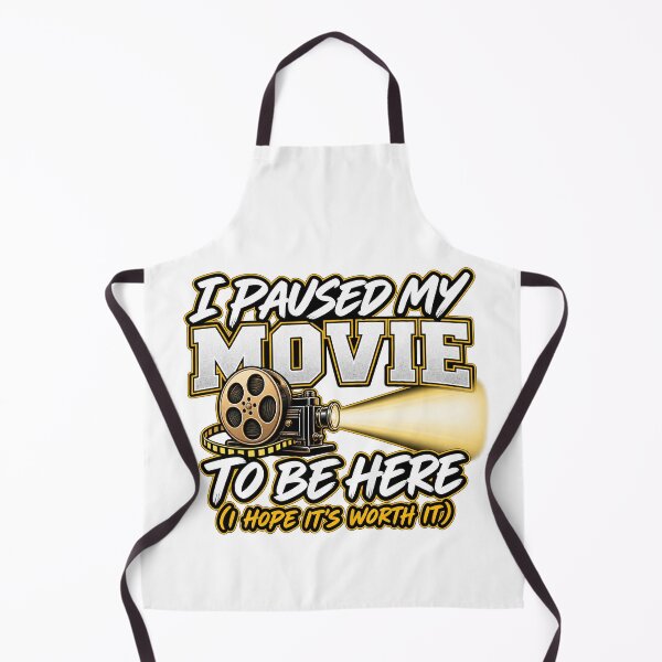 Item preview, I paused my movie to be here, I hope it's worth it designed and sold by SayWhaaaat?.