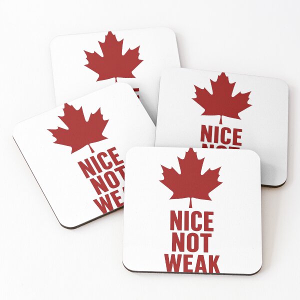 Item preview, Canada - Nice, Not Weak designed and sold by Flowercita.