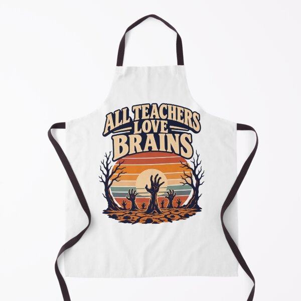Item preview, All Teachers Love Brains designed and sold by LuveraxArt.