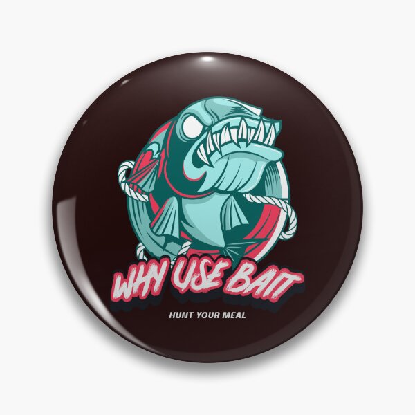 Item preview, WHY USE BAIT, HUNT YOUR MEAL  SPEARFISHING designed and sold by JamiesLocker.