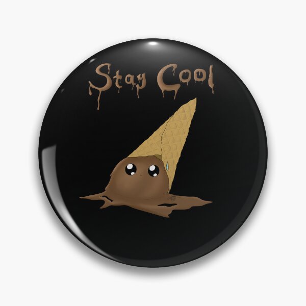 Item preview, Stay Cool - Chocolate designed and sold by hayleysmelker.