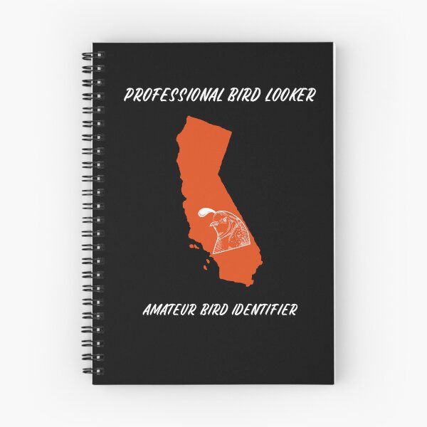 Item preview, Professional Bird Looker Amateur Bird Watcher California T-Shirt designed and sold by OhThatTee.