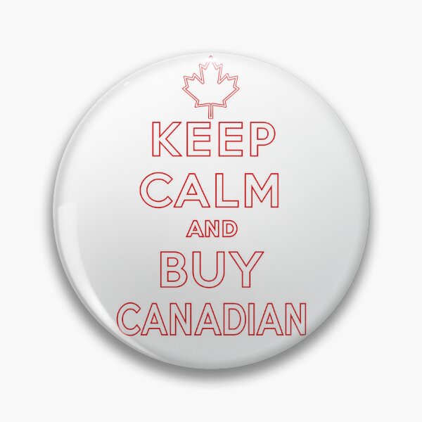 Item preview, Keep Calm and Buy Canadian designed and sold by Flowercita.