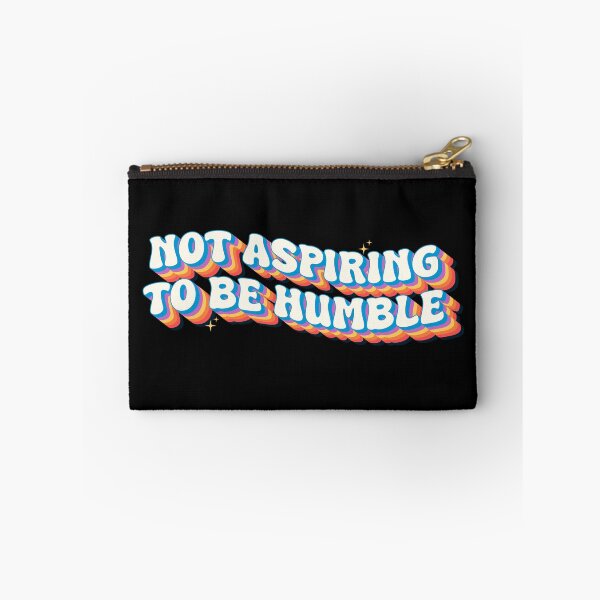 Item preview, Not Aspiring To Be Humble – Retro Bold Typography Confidence Statement designed and sold by Chonkz.