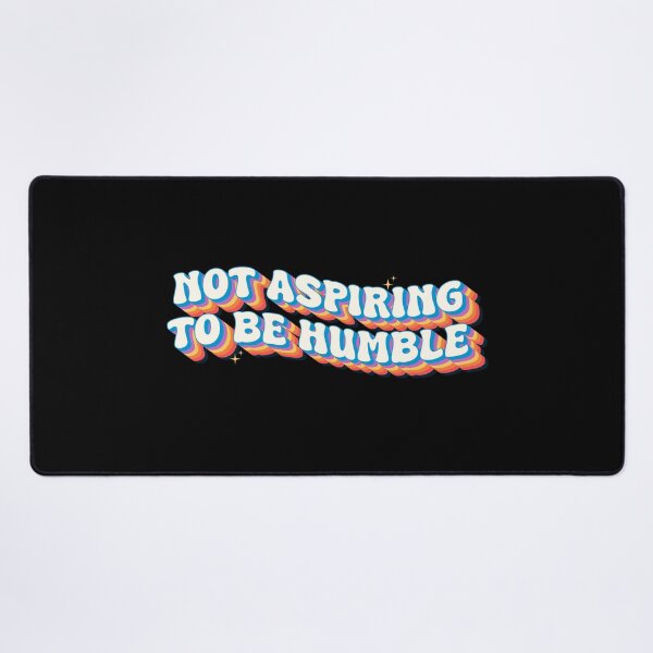 Item preview, Not Aspiring To Be Humble – Retro Bold Typography Confidence Statement designed and sold by Chonkz.