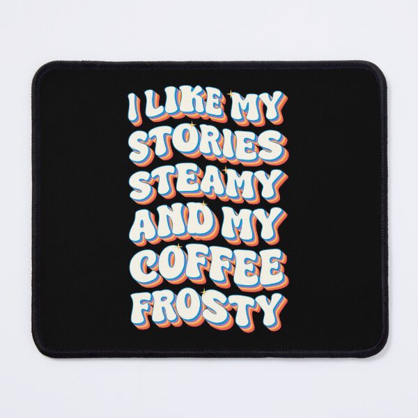 Item preview, Retro Book Lover Coffee Quote - Steamy Stories Frosty Coffee Retro Typography designed and sold by Chonkz.