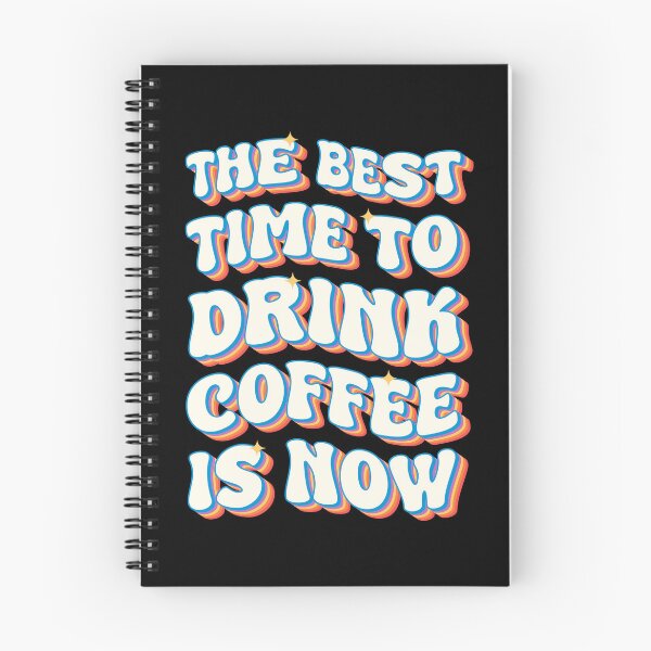 Item preview, The Best Time to Drink Coffee Is Now – Retro Coffee Lover Vintage Typography designed and sold by Chonkz.