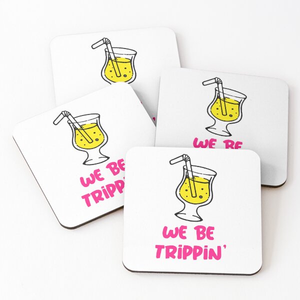 Item preview, We be Trippin' designed and sold by CreationsbYKz.