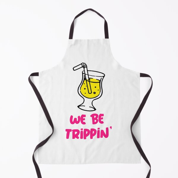 Item preview, We be Trippin' designed and sold by CreationsbYKz.
