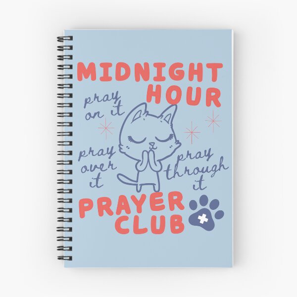 Item preview, Pray On It Over It Through It, Prayer Club Midnight Hour Watchman, Cute Cat Praying                    designed and sold by Forevermore.