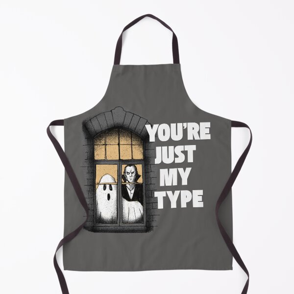 Item preview, You're Just My Type Vampire Dracula Funny Spooky Quote designed and sold by harryordinary.