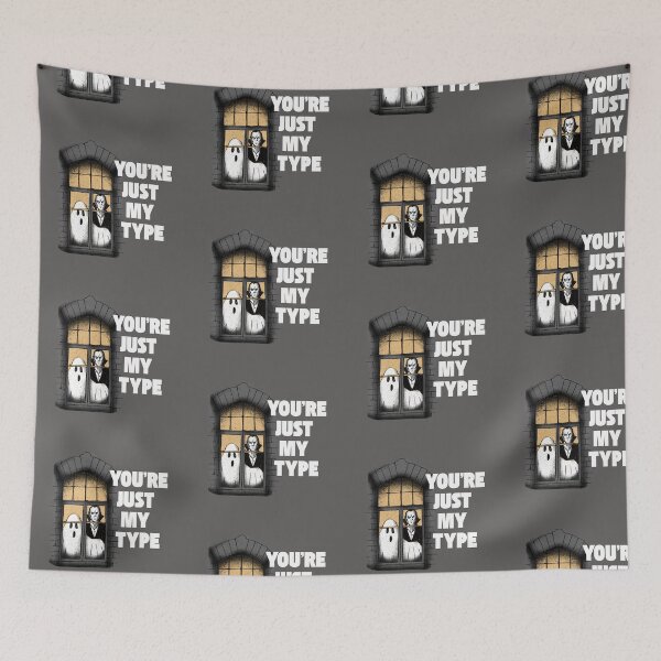 Item preview, You're Just My Type Vampire Dracula Funny Spooky Quote designed and sold by harryordinary.