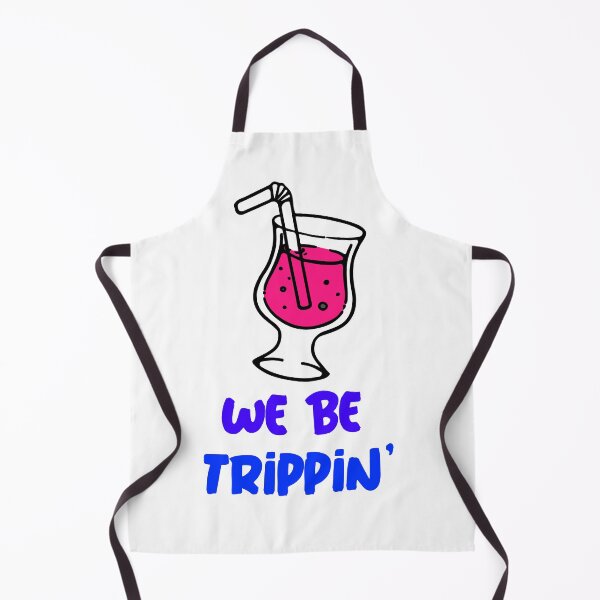 Item preview, We be Trippin' designed and sold by CreationsbYKz.