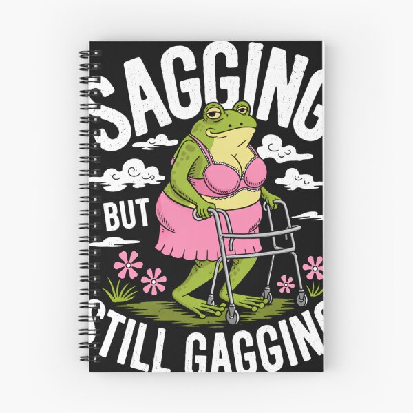Item preview, Sagging But Still Gagging designed and sold by moisessilleza.