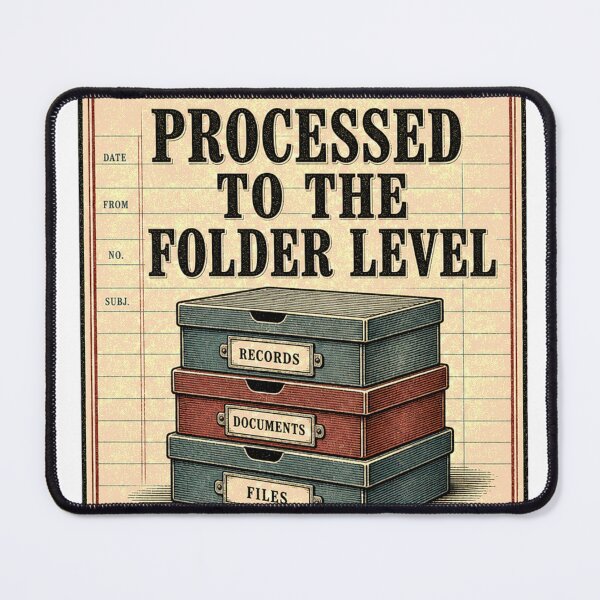 Item preview, Processed To The Folder Level Vintage Archivist Emblem designed and sold by BoosterShop.