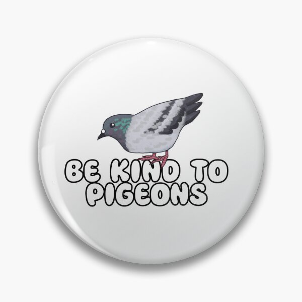 Item preview, Be Kind to Pigeons (White) designed and sold by duckfishdesign.
