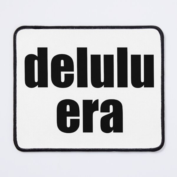 Item preview, Delulu Era Bold Text designed and sold by Alphakenon.