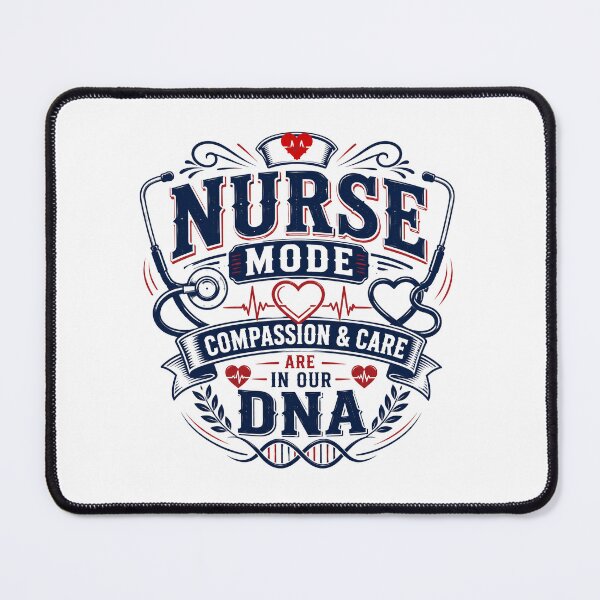 Item preview, Nurse Mode Compassion & Care Are in Our DNA designed and sold by CKADigital.