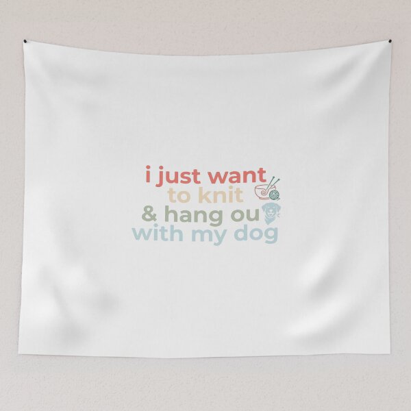 Item preview, I Just Want To Knit And Hang Out With My Dog Funny Knitting Lover Gift designed and sold by HieuarsaWorks.