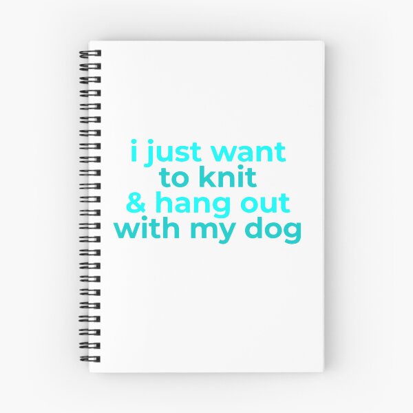 Item preview, I Just Want To Knit And Hang Out With My Dog Funny Knitting Lover Gift designed and sold by HieuarsaWorks.