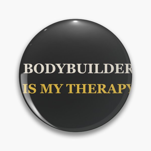 Item preview, Bodybuilder Is My Therapy - Bodybuilding designed and sold by RetroThreadWorks.