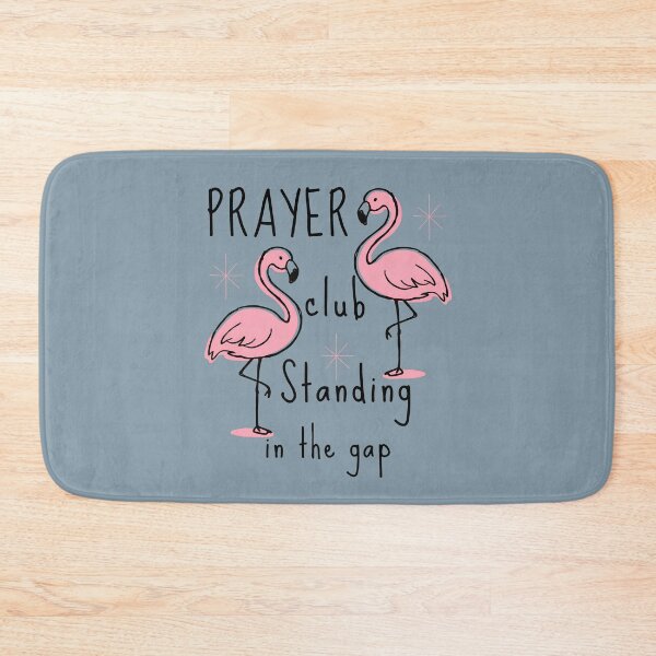 Item preview, Pink Flamingo Prayer Club, Team Jesus, Flamingoes Standing in the Gap, Christian Praying School Group           designed and sold by Forevermore.