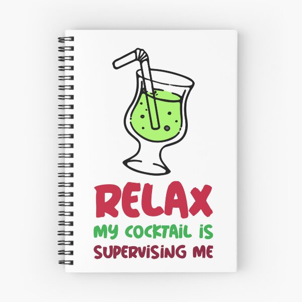 Item preview, RELAX - My cocktail is supervising me  designed and sold by CreationsbYKz.