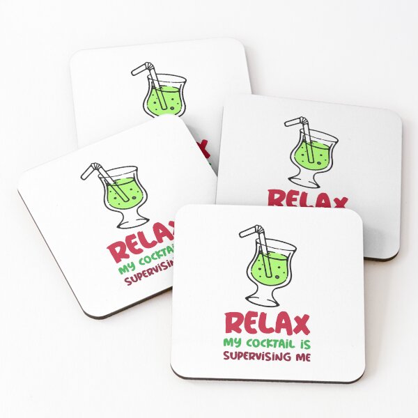 Item preview, RELAX - My cocktail is supervising me  designed and sold by CreationsbYKz.