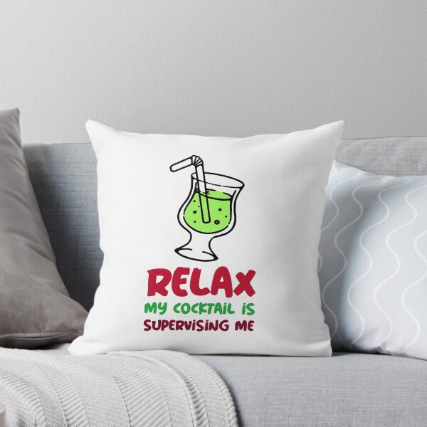 Item preview, RELAX - My cocktail is supervising me  designed and sold by CreationsbYKz.