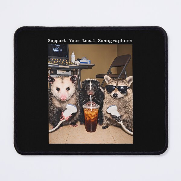 Item preview, Support Your Local Sonographers Raccoon Ultrasound Possum designed and sold by darriahad.