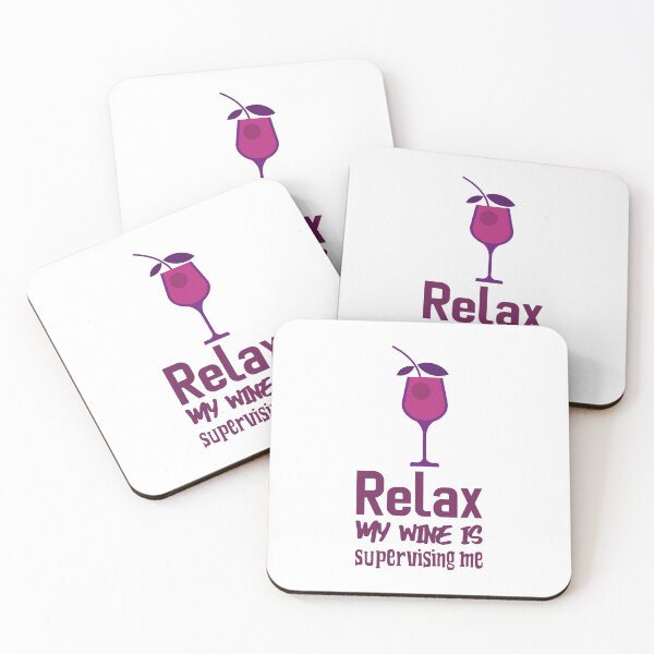 Item preview, RELAX - My wine is supervising me  designed and sold by CreationsbYKz.