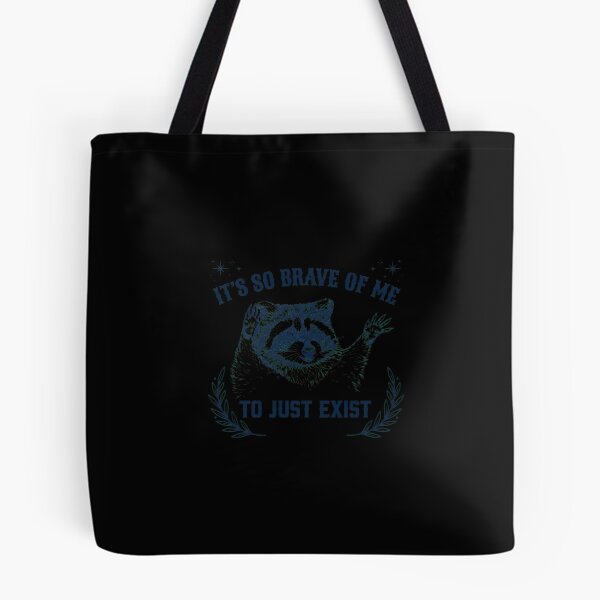 Item preview, Brave Raccoon Exist Humor Anxiety designed and sold by ANDREDANIELLA.