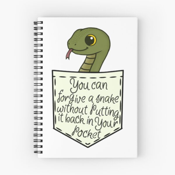 Item preview, You can forgive a snake without putting it back in your pocket  designed and sold by Artistkhg.