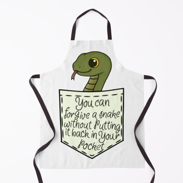 Item preview, You can forgive a snake without putting it back in your pocket designed and sold by Artistkhg.