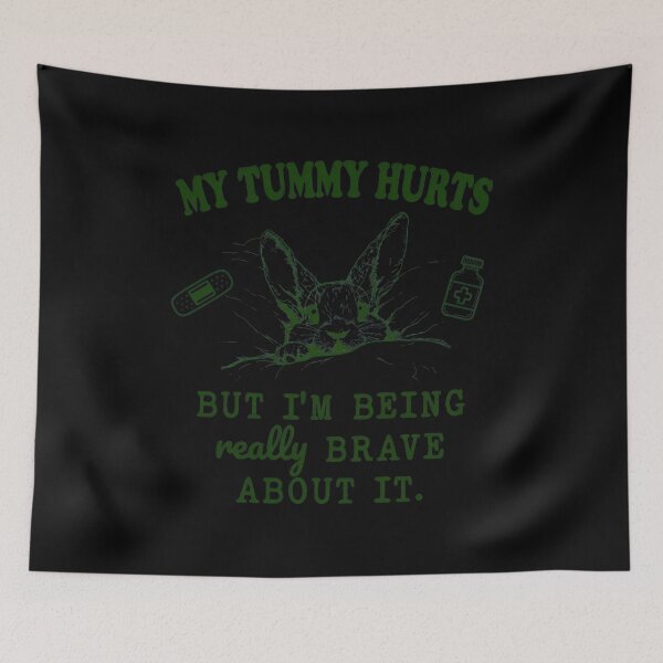 Item preview, My Tummy Hurts But I'm Being Brave Rabbit designed and sold by ANDREDANIELLA.