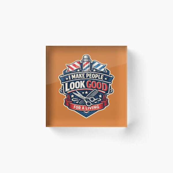 Item preview, Barber Pride Badge – I Make People Look Good for a Living designed and sold by DesignHouse07.