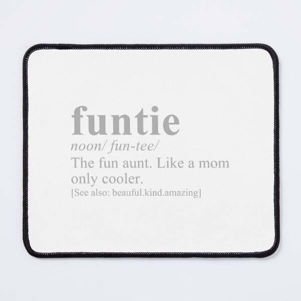 Item preview, Funtie Definition The Fun Aunt Dictionary Style designed and sold by TYLERSHERRA.