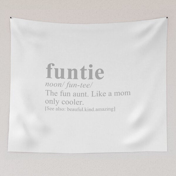 Item preview, Funtie Definition The Fun Aunt Dictionary Style designed and sold by TYLERSHERRA.