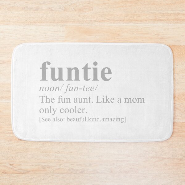 Item preview, Funtie Definition The Fun Aunt Dictionary Style designed and sold by TYLERSHERRA.