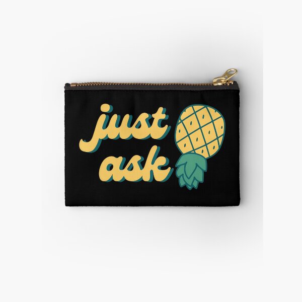 Item preview, Just Ask Pineapple Retro Phrase Apparel Item designed and sold by TYLERSHERRA.