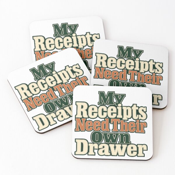 Item preview, My Receipts Need Their Own Drawer Vintage Type designed and sold by Bikivuno.