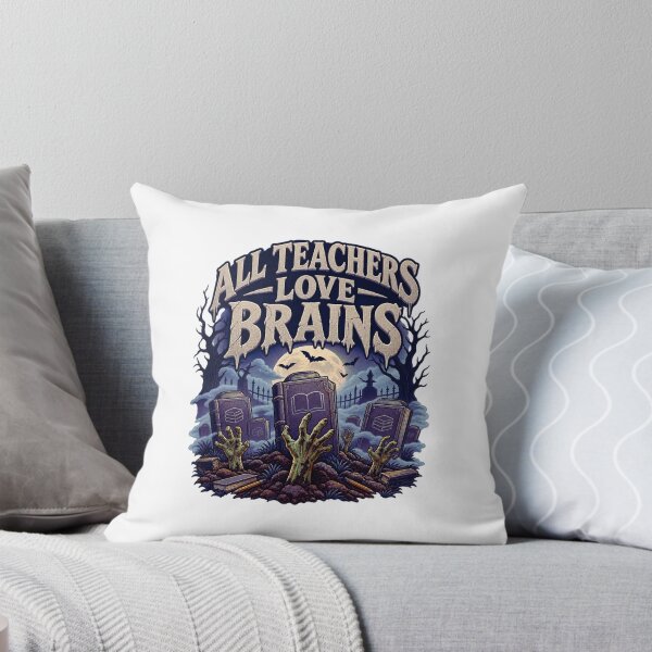 Item preview, All Teachers Love Brains designed and sold by LuveraxArt.