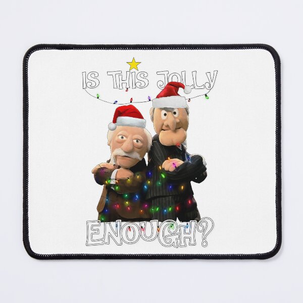 Item preview, Is This Jolly Enough Christmas Puppets Quote designed and sold by TYLERSHERRA.