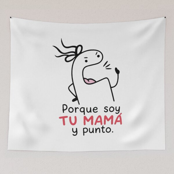 Item preview, Funny Mom Art _Porque soy, TU MAMA y punto designed and sold by TYLERSHERRA.