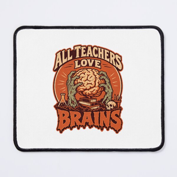 Item preview, All Teachers Love Brains designed and sold by LuveraxArt.