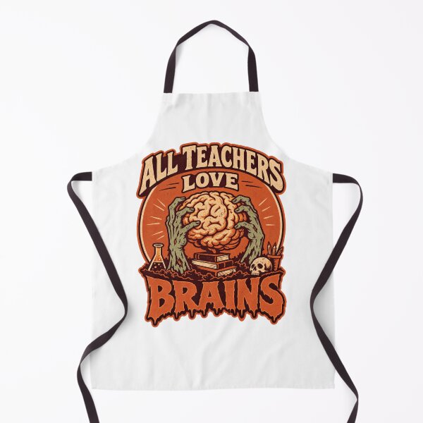 Item preview, All Teachers Love Brains designed and sold by LuveraxArt.