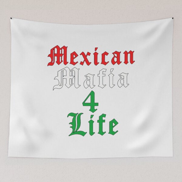 Item preview, Mexican Mafia 4 Life Statement Graphic designed and sold by TYLERSHERRA.