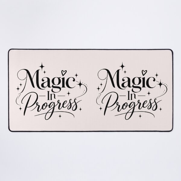 Item preview, Magic In Progress – Whimsical Inspirational Quote Typography Design designed and sold by Sanika arts .