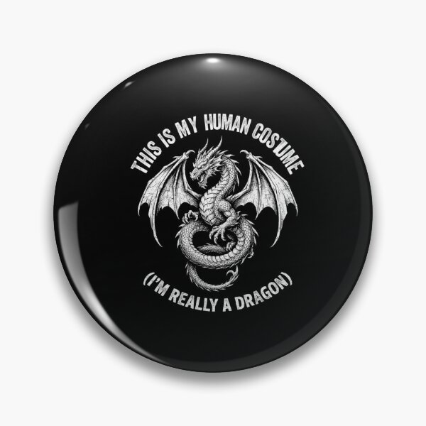 Item preview, This Is My Human Costume Im Really A Dragon Funny Fantasy Design designed and sold by Ostericaimusa.