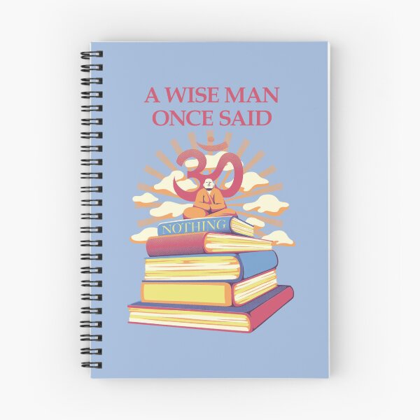 Item preview, A Wise Man Once Said Nothing designed and sold by Tobe Fonseca®.